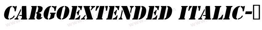 CargoExtended Italic字体转换